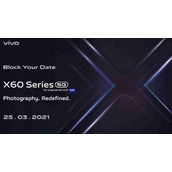 Vivo X60 Trio于3月25日来到印度