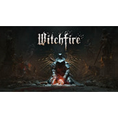 黑暗幻想FPS《巫火》将在Epic商店独占一年