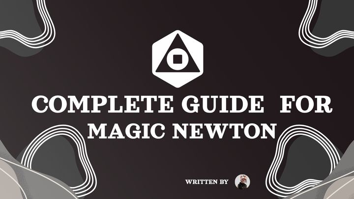 Magic Newton(NEWT)是什么？何时上线？如何参与NEWT币空投？