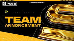 绝地求生PGS9队伍公告片是什么