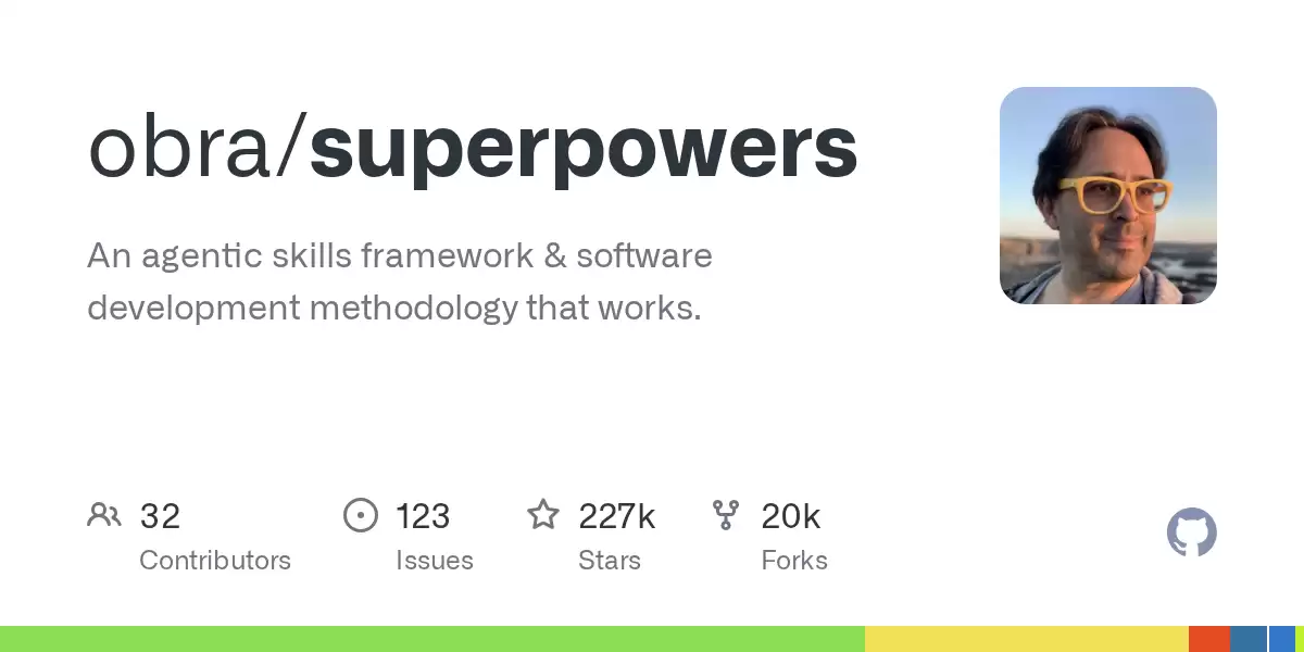 Superpowers：专为编程智能体构建的软件开发方法论与技能架构