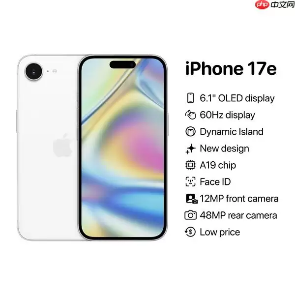 曝苹果明年上半年或推iPhone17e 搭载A19芯片