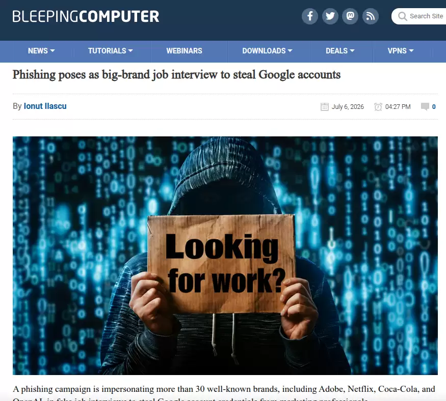 伪装知名企业招聘面试盗取 Google 账号钓鱼攻击机理与全域防御研究