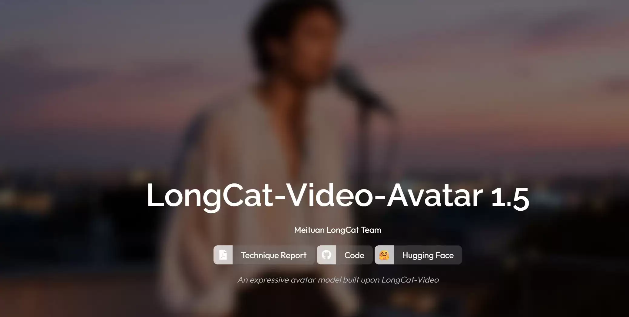 LongCat-Video-Avatar 1.5 – 美团推出的音频驱动数字人视频生成模型
