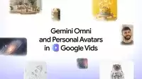 Google Vids 新增 Gemini Omni 及 个人数字分身