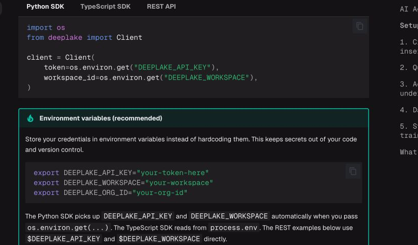 Deep Lake 官方文档建议用环境变量保存 API Key、Workspace 与组织 ID