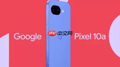 Google Pixel 10a预购日确定 4色绝美新机规格全曝光