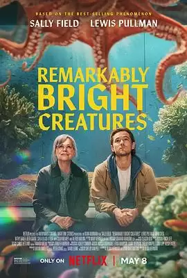 电影《尤为明亮的生物》剧情说明